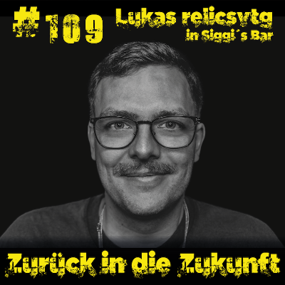 episode #109 Lukas relicsvtg artwork