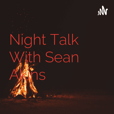 Night Talk With Sean Akins