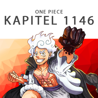 episode #397 One Piece Podcast - Kapitel 1146: In der Stille liegt Bewegung artwork