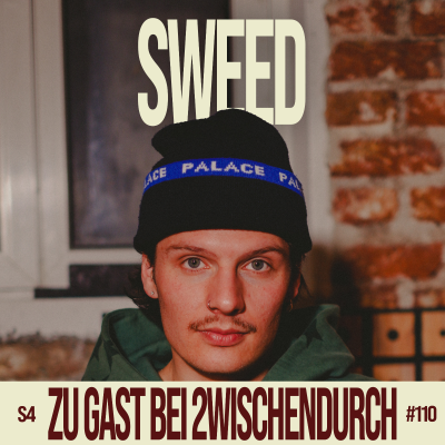 episode 110. "Gab keinen Platz, der meiner war" mit SWEED artwork