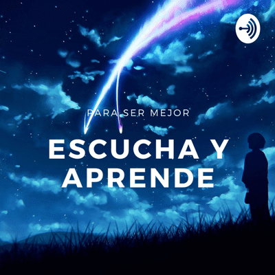 Escucha y Aprende