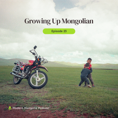 episode 23. Growing up Mongolian artwork