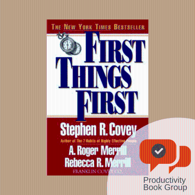 episode First Things First – Productivity Book Group artwork