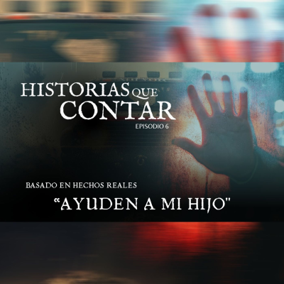 episode "Ayuden a mi hijo"││ #Testimonio #Paranormal ││Ep. 6 ││ #podcast #serie #video #youtube artwork