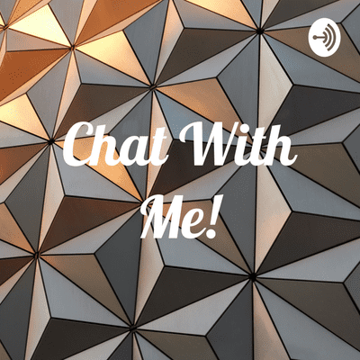 Chat With Me!