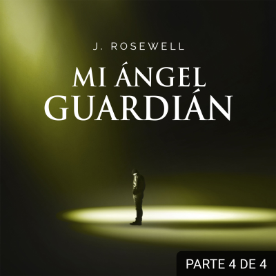 Cover image Mi ángel guardián IV