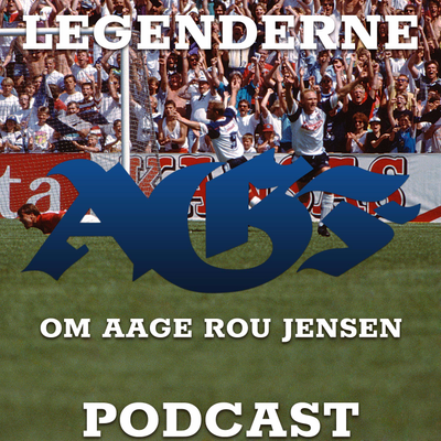 episode AGF Legenderne - Aage Rou Jensen artwork