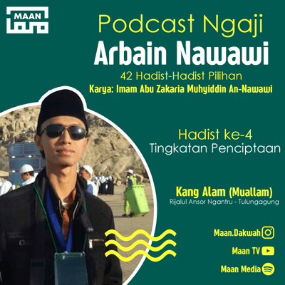 episode Podcast Ngaji: Tahap-Tahap Penciptaan | Hadist Arbain Nawawi #4 artwork