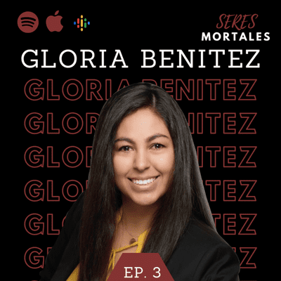 episode Ep. 3 Visualiza y Manifiesta ft. Gloria Benitez Utrilla (Gloris) artwork