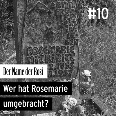 #10 Nitribitt - Der Name der Rosi