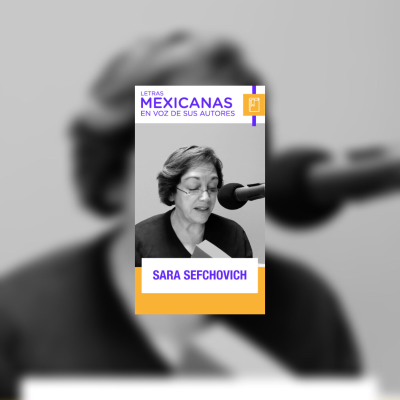 episode Episodio 85. Día Internacional de la Mujer + De lo relativo a empezar a vivir, de Sara Sefchovich artwork