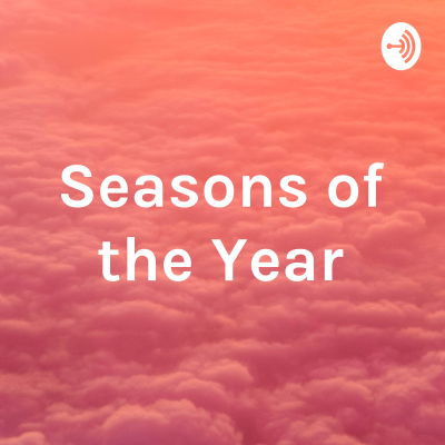 episode Seasons of the Year artwork