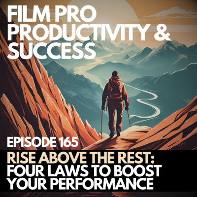 episode FOUR PRODUCTIVITY LAWS YOU NEED TO KNOW #165 artwork