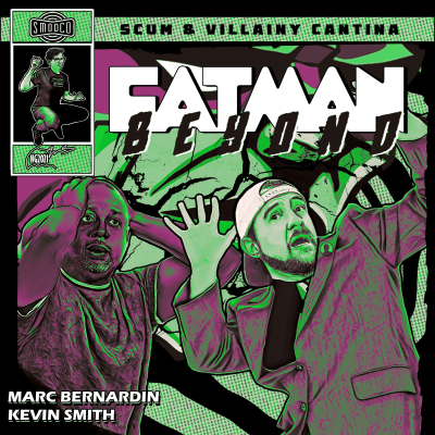 episode 456: Fat Man Beyond at Chronic Con 2025 artwork