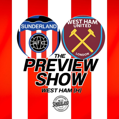 episode Sunderland vs West Ham United | Premier League Preview - WTF Podcast artwork