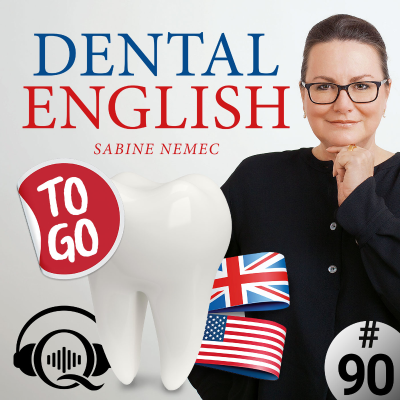 episode #90 Wie eine Wurzelbehandlung abläuft – Steps of a Root Canal Treatment artwork