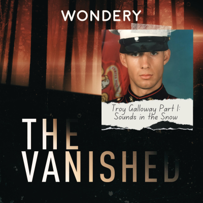 episode Troy Galloway Part 1: Sounds in the Snow artwork