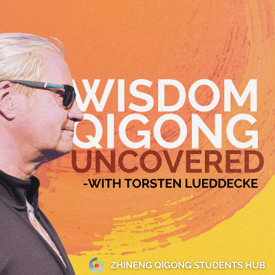 Wisdom Qigong Uncovered