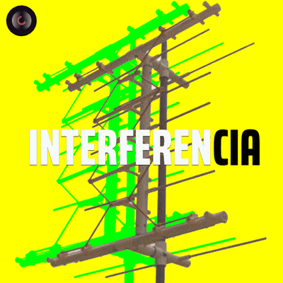 episode INTERFERENCIA EPISODIO 3: Noticias y música independiente de nuestros lectores artwork
