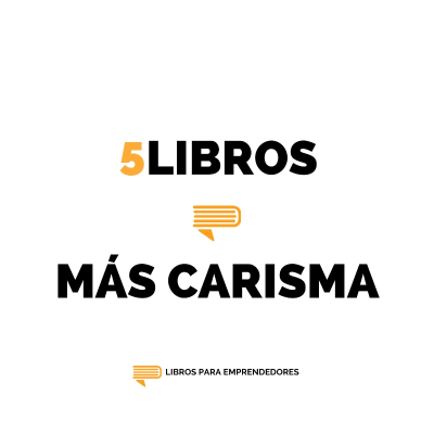 episode 🔝5 Libros para Multiplicar Tu Carisma - Libros para Emprendedores artwork