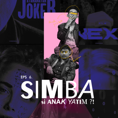 episode EPS : 06 SIMBA SI ANAK YATIM ?! artwork