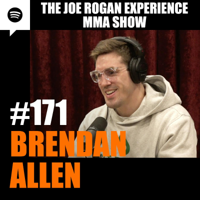 episode JRE MMA Show #171 with Brendan Allen artwork