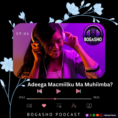 episode SEASON 2~EP06: Adeega Macmiilku Ma Muhiimba? | Is Customer Service Crucial? | artwork