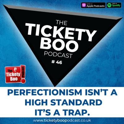 episode Episode 46 - The Perfectionism Trap: Why It’s Holding You Back & How to Break Free artwork