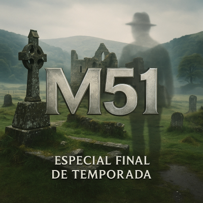 episode M51 T8X40 ESPECIAL 8ª TEMPORADA IRLANDA ENCANTADA, MISTERIOS ESTELARES, EL CID CAMPEADOR, NIGROMANTES DEL NILO. artwork