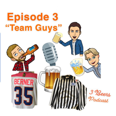 episode Episode 3 "Team Guys" Featuring Nolan Berner & Matt Williams artwork