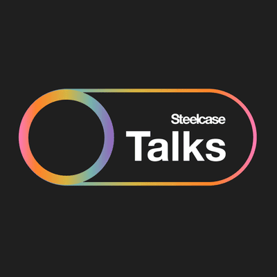 Steelcase Talks