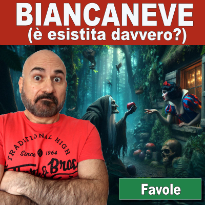 episode 156: Favole in italiano: Biancaneve (è esistita davvero?) artwork