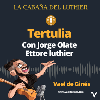 episode Tertulia Ettore Luthier artwork