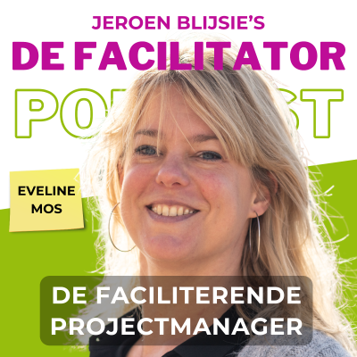 episode #21 De faciliterende projectmanager - Eveline Mos artwork