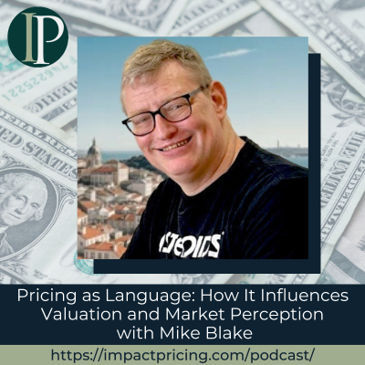 episode Pricing as Language: How It Influences Valuation and Market Perception with Mike Blake artwork