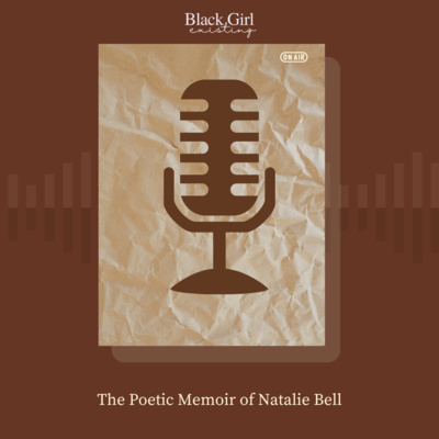 episode Minisode #1: The Poetic Memoir of Natalie Bell artwork