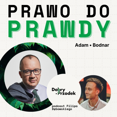 episode Dezinformacja, fake news, polityka. Co z naszym dostępem do prawdy? | Adam Bodnar artwork
