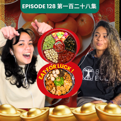 episode Best Dishes for Chinese New Year, Lunar Spring Festival Food for Luck in Cantonese | EP128 artwork
