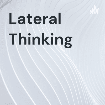 Lateral Thinking