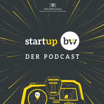 Start-up BW - DER PODCAST