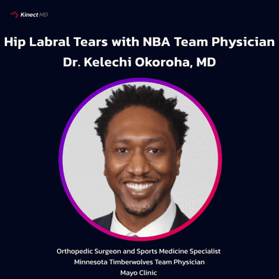 episode NBA Team Doctor Explains Hip Labral Tears - Orthopedic Surgeon Dr. Kelechi Okoroha, MD artwork