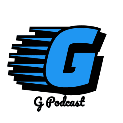 G Podcast