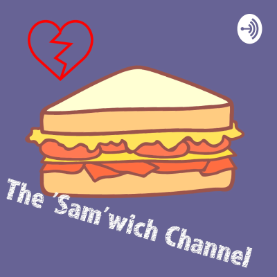 episode Life is a "Sam"which Intro part 1 artwork