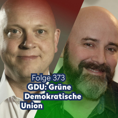 episode Flg. 373 - GDU: Grüne Demokratische Union artwork