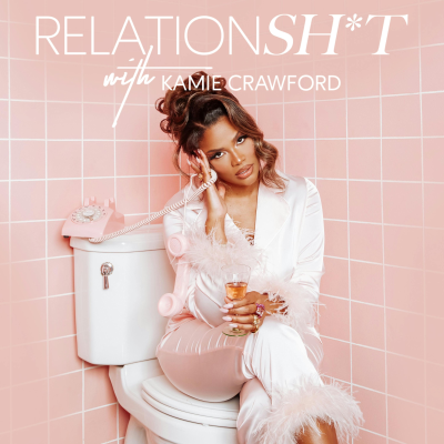 Imagen de portada del programa Relationsh*t with Kamie Crawford