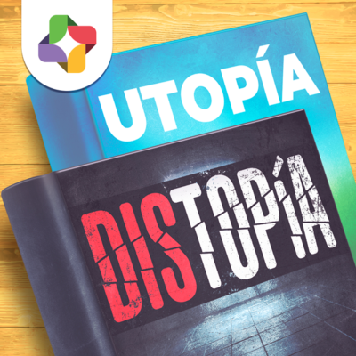 episode ¿Qué son la utopía y la distopía? artwork