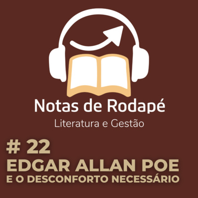 episode #22 Edgar Allan Poe (O Corvo / O Gato Preto), e o desconforto necessário artwork