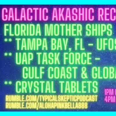 episode Galactic Akashic Records & Florida Mother Ships w/ Pink Bella Aloha | TSP #2084 artwork