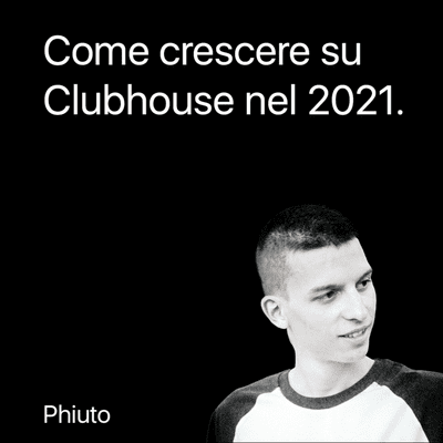 episode Clubhouse: come crescere fin da subito artwork