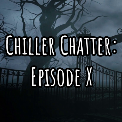 episode Chiller Chatter EP. X artwork